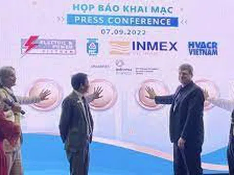 Chính thức Khai mạc Chuỗi Triển lãm & Hội thảo quốc tế  EVP - HVACR - INMEX Vietnam 2022